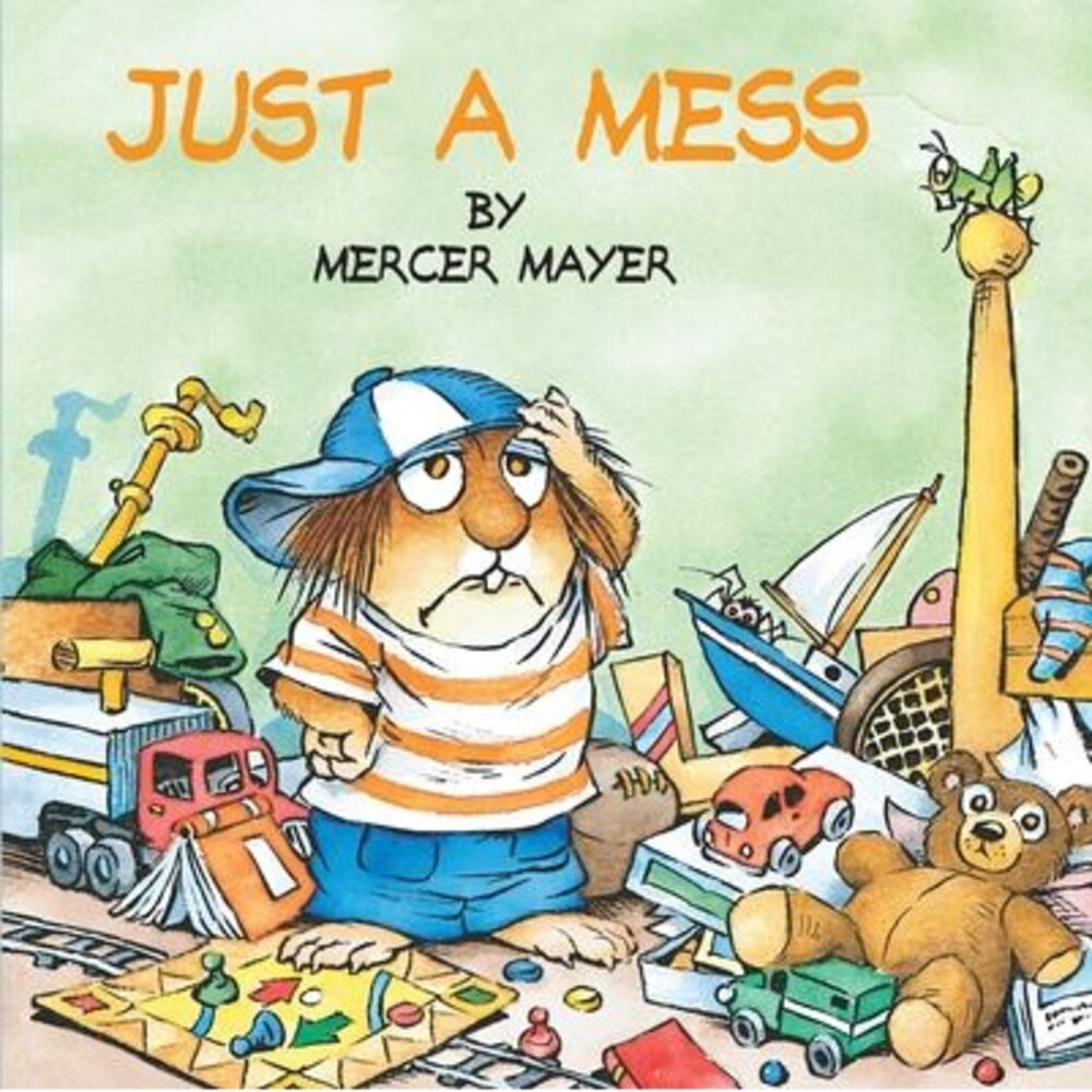 Just a Mess -- Mercer Mayer